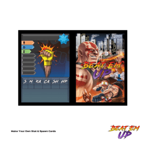 Beat Em Up Make Your Own Stat & Spawn Cards